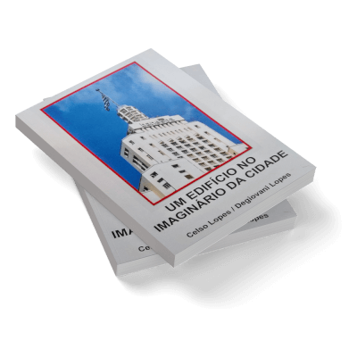 Um edifício no imaginário da cidade